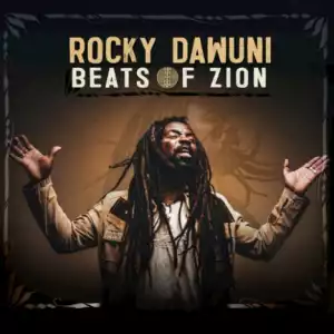 Beats of Zion BY Rocky Dawuni